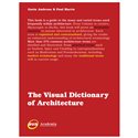 Визуальный словарь терминов в архитектуре / The Visual Dictionary of Architecture