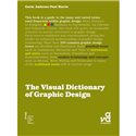 Визуальный словарь терминов графическ. дизайна/ The Visual Dictionary of Graphic Design