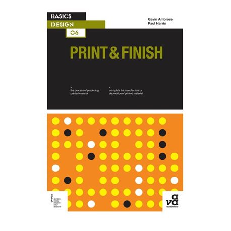 Предпечатная подготовка. Серия "Основы дизайна" / Print & Finish. Basics Design