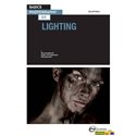 Освещение. Серия "Основы фотографии" / Lighting. Basics Photography