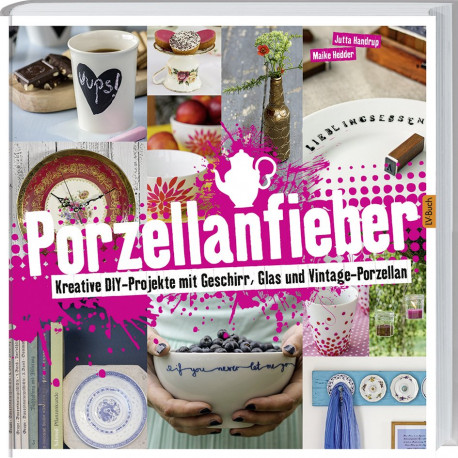 Книга "Porzellanfieber": творческие проекты DIY своими руками